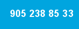 905 238 85 33